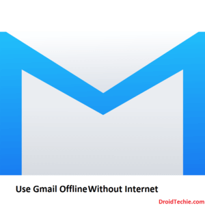 Use Gmail Offline