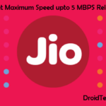 Get Maximum Speed upto 5 MBPS Reliance Jio