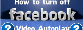 Disable Facebook Video AutoPlay on Android